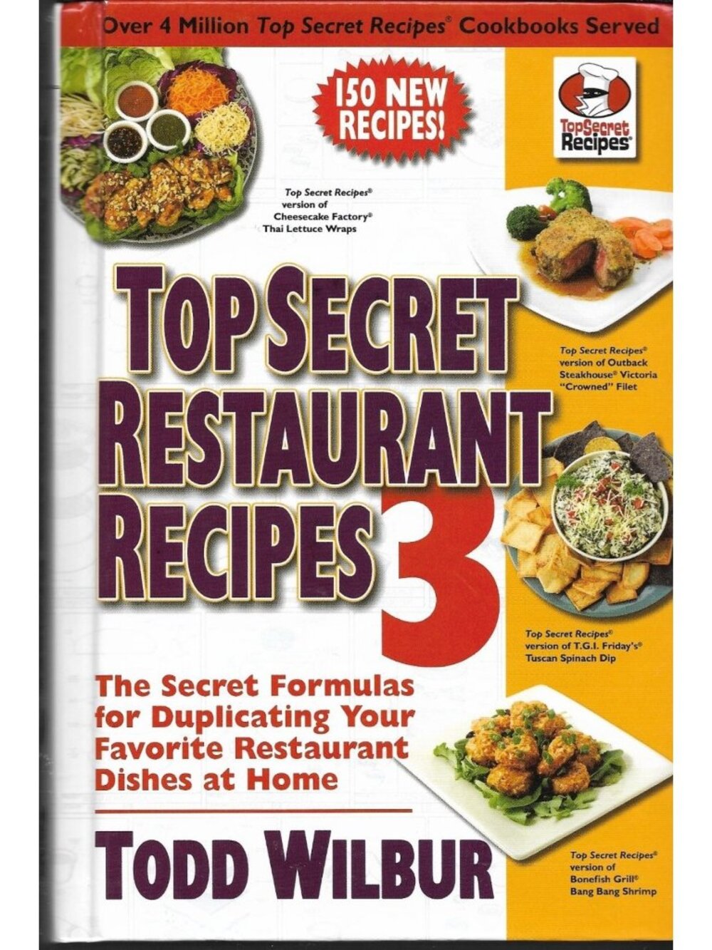 Top Secret Restaurant Recipes 3 Todd Wilbur Cookbook Copycat Recipes